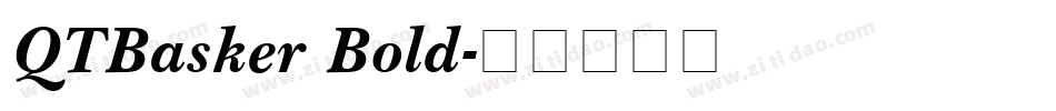 QTBasker Bold字体转换